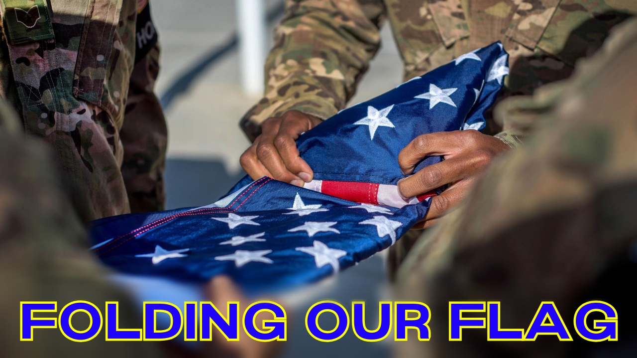 Folding Our Flag Banner