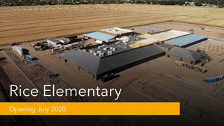 Rice Elementary Under Construction