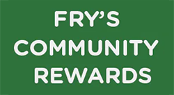  Fry’s Community Rewards Program